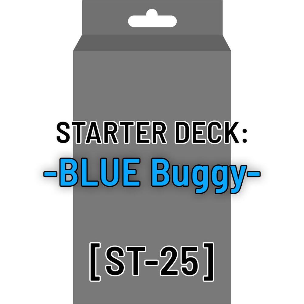 Starter Deck ST-25 BLUE Buggy