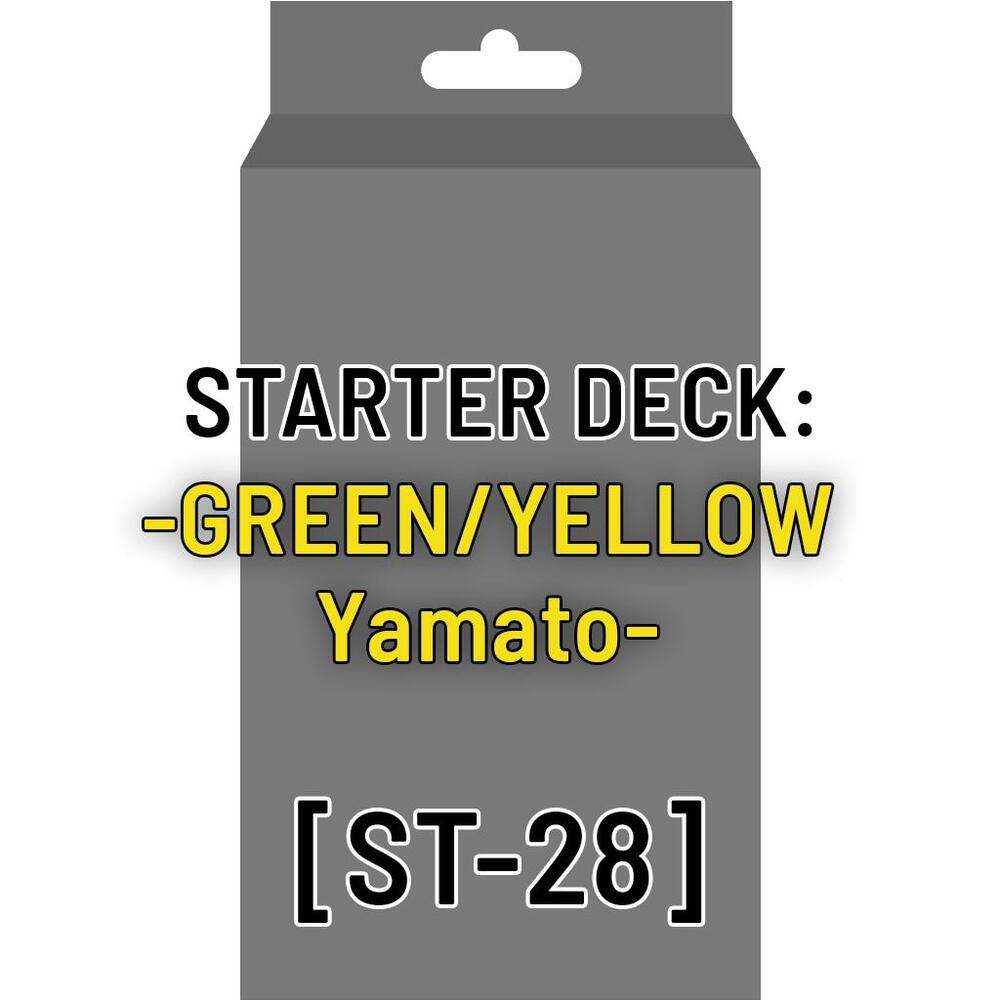 Starter Deck ST-28 GREEN/YELLOW Yamato